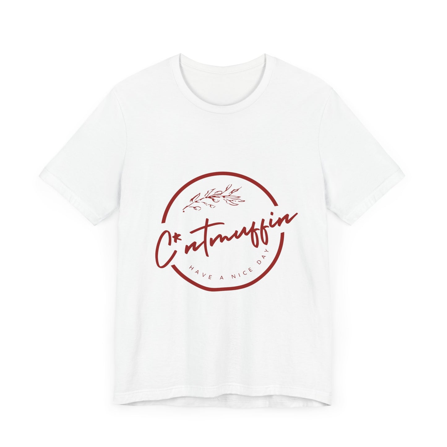 C*ntmuffin Tee