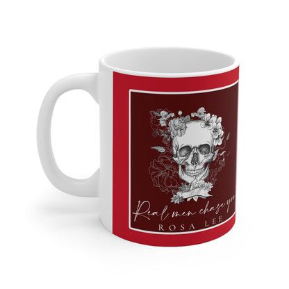 Real Men Chase You Mug (Dark Red)