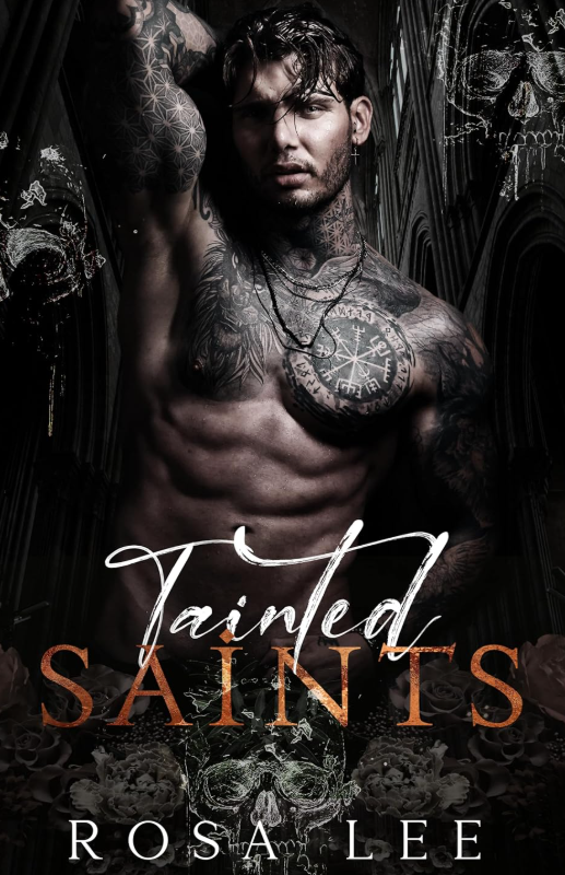 Tainted Saints Paperback: A Dark Mafia Fairytale Retelling